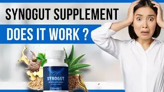 Synogut REVIEWS - Does SYNOGUT WORK ? Digestive Supplement and its benefits!