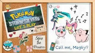 Hey, I just met you... | Pok&eacute;mon Storm Silver Let's Play | Episode 3