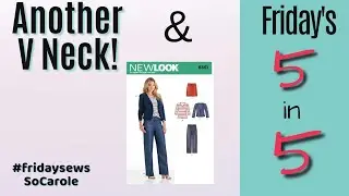 NEW LOOK  6351 & FRIDAY'S 5 in 5!! #fridaysews 5 Sept2025