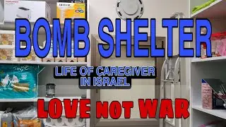 BOMB SHELTER TOUR /LIFE OF CAREGIVER/LOVE NOT WAR/OFW LIFE/SHELTER  IN OUR APARTMENT
