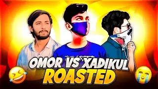 Xadikul Gamer Roasted (Omor Vs Xadikul) #its_omor #xadikul #roast