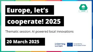 Europe, let's cooperate! 2025 - Day 2: AI powered local innovations