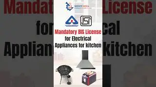 BIS ISI mark license process for Electric Appliances for Kitchen #isimark #kitchenappliance