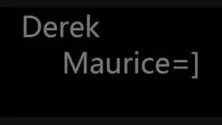Derek Maurice  Fade away