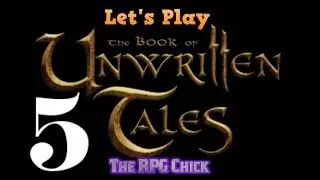 Let's Play Book of Unwritten Tales (Blind), Part 5: We Have Liftoff!