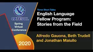 English Language Fellow Program:  Stories from the Field
