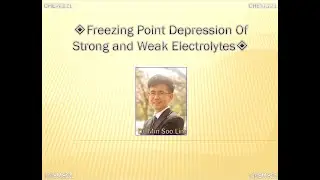 PCHEM 1 Lab: Freezing Point  Depression of Weak & Strong Electrolytes