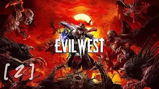 They Call Me Van Helsing | Evil West