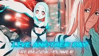 「Rebecca/Power」Live Another Day | Phonk Edit