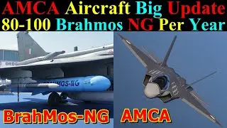 AMCA Big Update | 80-100 Brahmos NG Per Year