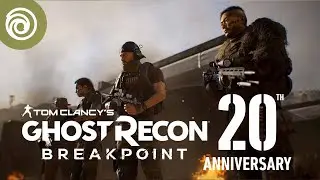Ghost Recon Breakpoint - 20. Yıl D&ouml;n&uuml;m&uuml; Fragmanı