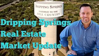 Dripping Springs TX Real Estate Market Update | December 2023 | Dripping Springs Texas