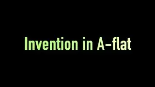 Invention in A-flat (by Keaton Springfield)