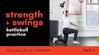 Strength + Swing | 30 mins | Complete Kettlebell Workouts 6/7 | Press + Get-up for #strength