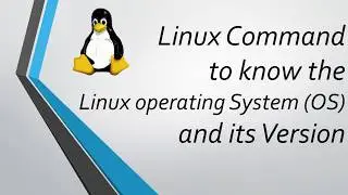 How to know Linux Operating System and its Version | Linux Command lsb_release