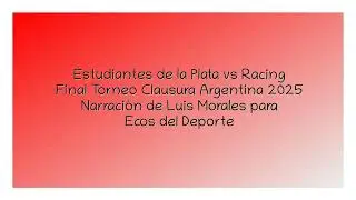 Estudiantes Campeón del Clausura de Argentina (por Luis Morales)