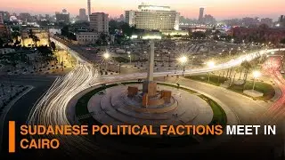 Sudanese political factions meet in Cairo | DD India