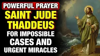 ✝️Powerful Saint Jude Prayer for Impossible Cases and Urgent Miracles