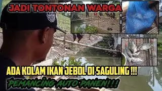 ADA KOLAM IKAN JEBOL..!! Pemancing auto panen | Sampe ditonton warga | Mancing Saguling terbaru 2022