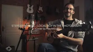 Stereophonics - Local Boy In The Photograph (Acoustic Cover by MaxAttics)