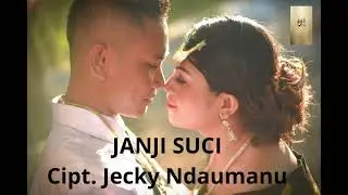 JANJI SUCI Cipt  Jecky Ndaumanu