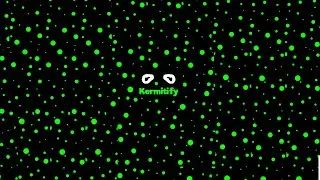 Kermitify 1 SUB SPECIAL!!!!!!!!!