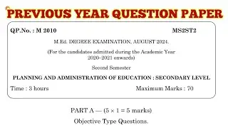TNTEU M.Ed II-SEMESTER : PLANNING AND ADMINISTRATION OF EDUCATION SECONDARY LEVEL AUGUST 2024