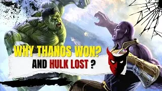 Thanos vs Hulk - Hulk Kabhi Dobaara Kyun Nahi Aaya? (Infinity War Truth)