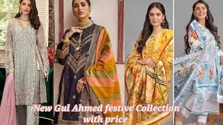 New Gul Ahmed Eid festive collection with price/latest 2022/ideas by Gul Ahmed.