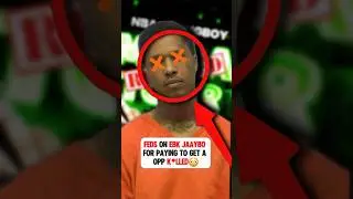 Feds On EBK Jaaybo For Paying To Get A Opp K*lled😳 #ebkjaaybo