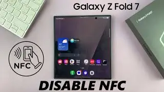 How To Turn OFF NFC On Samsung Galaxy Z Fold 7