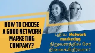 How to Choose a Good Network Marketing Company? | Tamil | Vestige Simplified - Tamil |