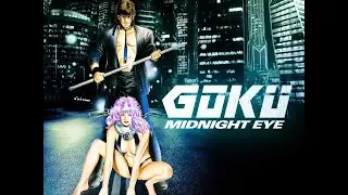Goku Midnight Eye Episode 1 & 2 (Highest Quality) ENG DUBBED