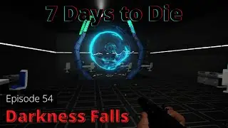 The Horde With The Golden Gun - 7 Days to Die: Darkness Falls - Episode 54 (Alpha 20)