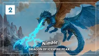 Session 2 | Dragon of Icespire Peak | Nimble 5E Actual Play