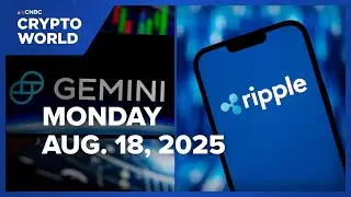 Gemini taps Ripple for credit line ahead of IPO: CNBC Crypto World