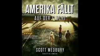Auf der Flucht: Ein postapokalyptischer Thriller - Scott Medbury