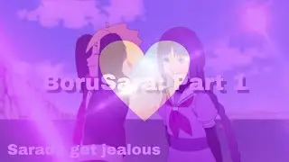 Boruto and Kawaki train❤️Sarada get jealous❤️BoruSara: Part 1