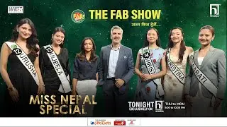 Miss Nepal special on TFS | THE FAB SHOW