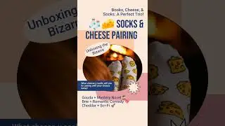 🧦🧀 Socks & Cheese Pairings!