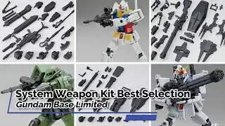 Gundam Base Limited System Weapon Kit Best