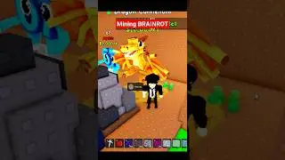 mining brainrot is good #brainrot #brainrots