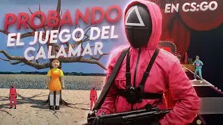 CS:GO - ¡¡Probamos EL JUEGO DEL CALAMAR en CS:GO!!