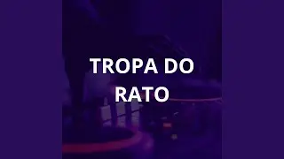 Tropa do Rato
