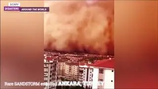 SCARY rare SANDSTORM engulfs two district at the capital ANKARA, TURKEY