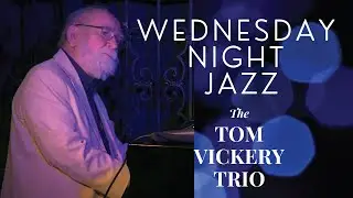The Tom Vickery Trio