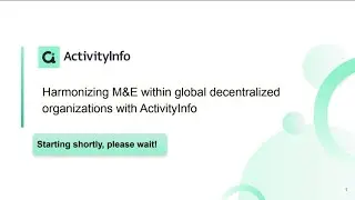 Harmonizing M&E within global decentralized organizations with ActivityInfo