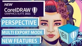 Новые функции FAST в режиме рисования в перспективе и мультиэкспорте CorelDraw 2021