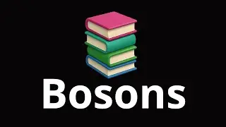 Bosons