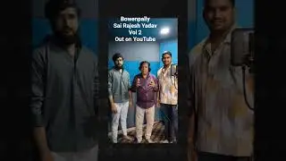 Bowenpally Sai Rajesh Yadav Vol 2 #youtubeshorts #viral